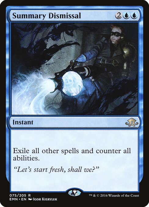 Summary Dismissal - Eldritch Moon - 75