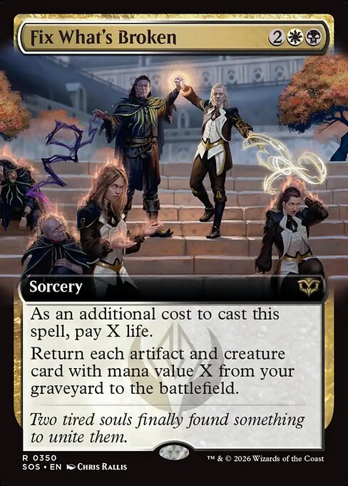 Fix What's Broken - Secrets of Strixhaven - 350