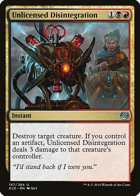 Unlicensed Disintegration - Kaladesh - 187