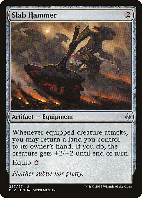 Slab Hammer - Battle for Zendikar - 227