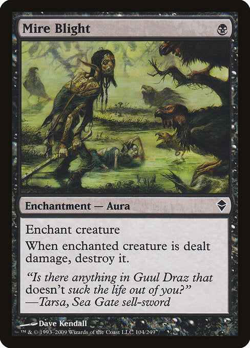 Mire Blight - Zendikar - 104