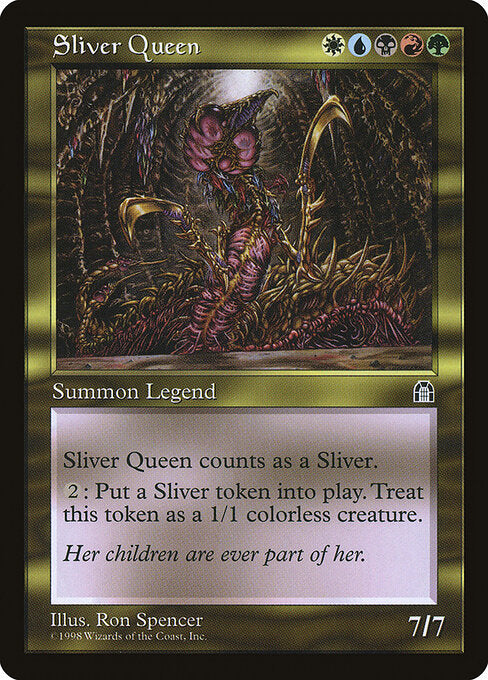 Sliver Queen - Stronghold - 129