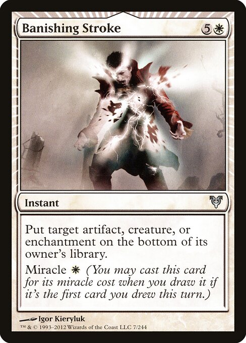 Banishing Stroke - Avacyn Restored - 7