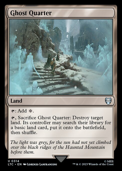 Ghost Quarter - Tales of Middle-earth Commander - 314