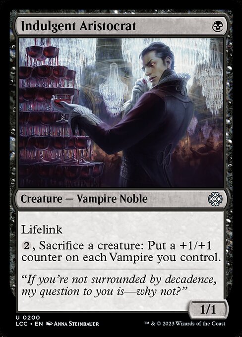 Indulgent Aristocrat - The Lost Caverns of Ixalan Commander - 200