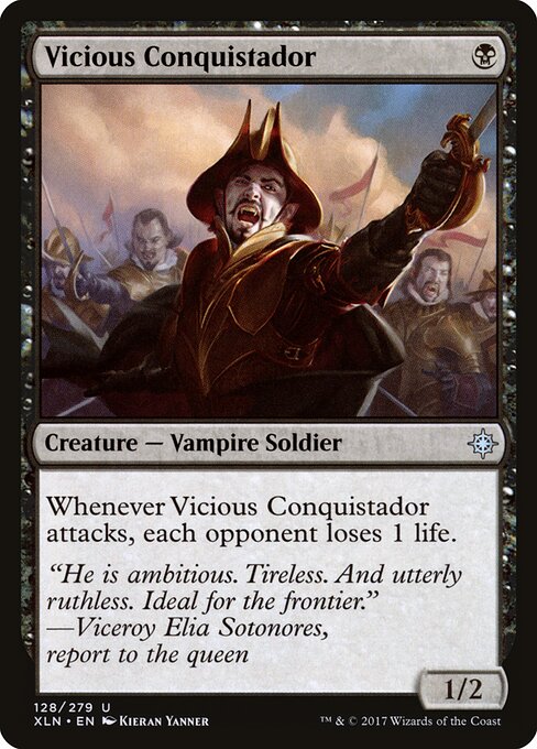 Vicious Conquistador - Ixalan - 128
