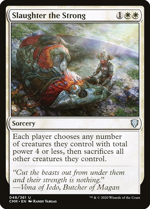 Slaughter the Strong - Commander Legends - 48