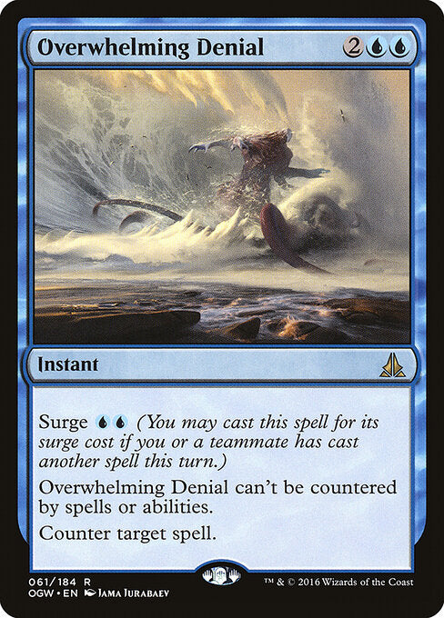 Overwhelming Denial - Oath of the Gatewatch - 61