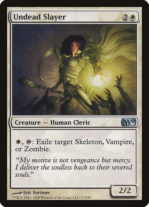 Undead Slayer - Magic 2010 - 37