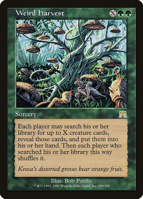 Weird Harvest - Onslaught - 299