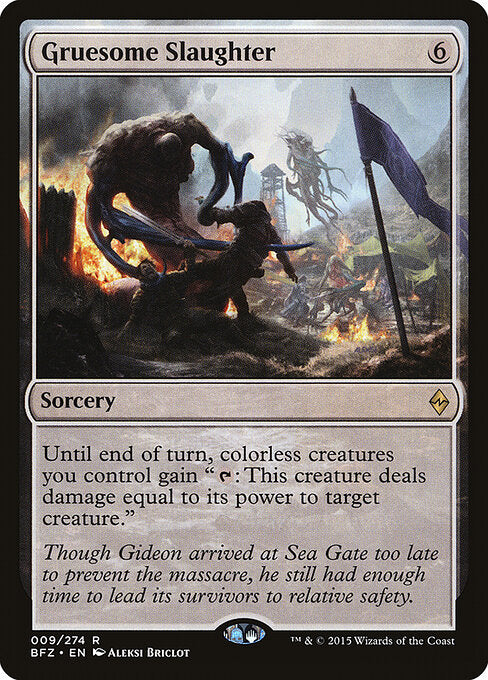 Gruesome Slaughter - Battle for Zendikar - 9