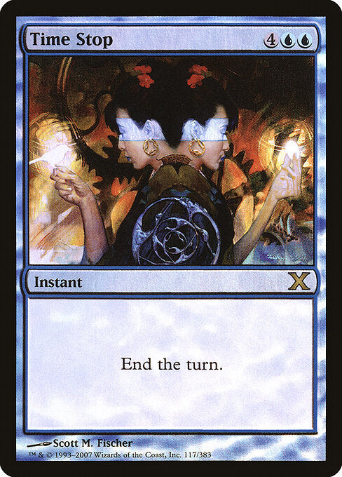 Time Stop - Tenth Edition - 117★