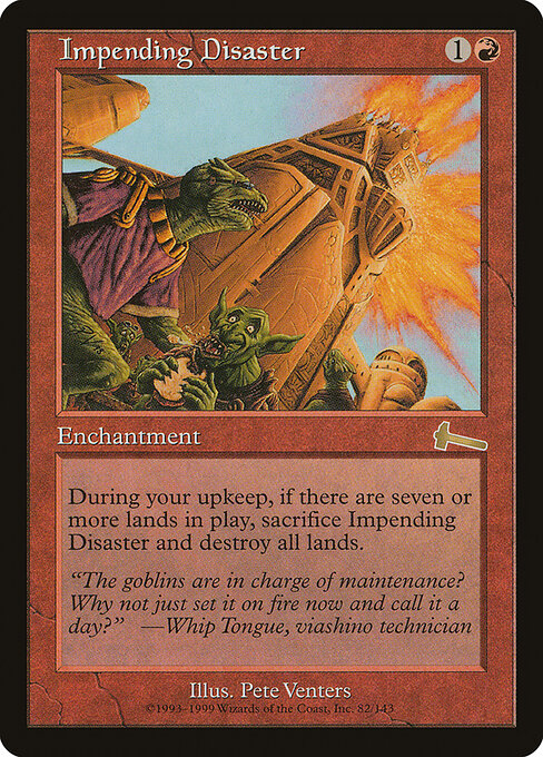 Impending Disaster - Urza's Legacy - 82