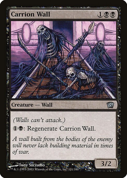 Carrion Wall - Eighth Edition - 121★