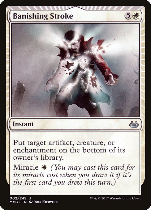 Banishing Stroke - Modern Masters 2017 - 2