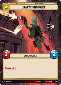 Crafty Smuggler (Hyperspace) - Spark of Rebellion - 469