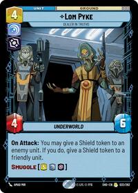 Lom Pyke - Dealer in Truths - Shadows of the Galaxy - 032/262