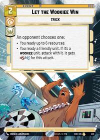Let the Wookiee Win (Hyperspace) - Shadows of the Galaxy - 473