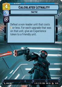 Calculated Lethality (Hyperspace) - Shadows of the Galaxy: Weekly Play Promos - 10/20