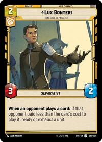 Lux Bonteri - Renegade Separatist - Twilight of the Republic - 210/257