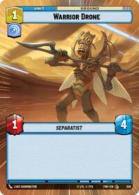 Warrior Drone (Hyperspace) - Twilight of the Republic - 330