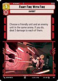 Fight Fire With Fire (Foil) - Jump to Lightspeed - 671