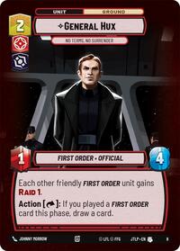 General Hux - No Terms, No Surrender - Jump to Lightspeed: Weekly Play Promos - 8