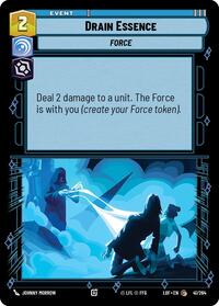 Drain Essence - Legends of the Force - 041/264