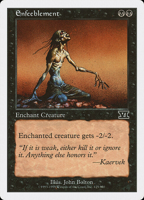 Enfeeblement - Classic Sixth Edition - 125