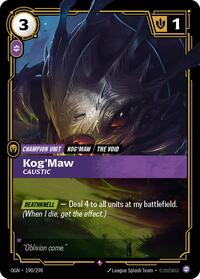 Kog'Maw, Caustic - Origins - 190/298