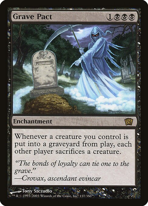 Grave Pact - Eighth Edition - 137★