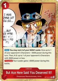 But Ace Here Said You Deserved It!! - Carrying On His Will - OP13-019