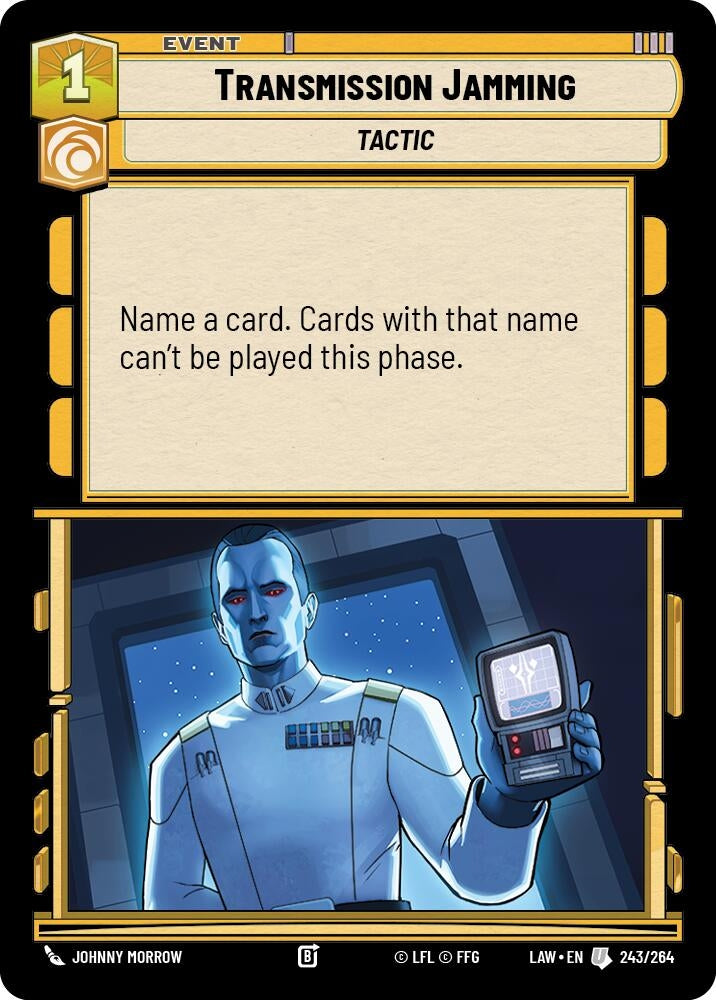 Image for Transmission Jamming (243/264) (LAW) - Star Wars: Unlimited