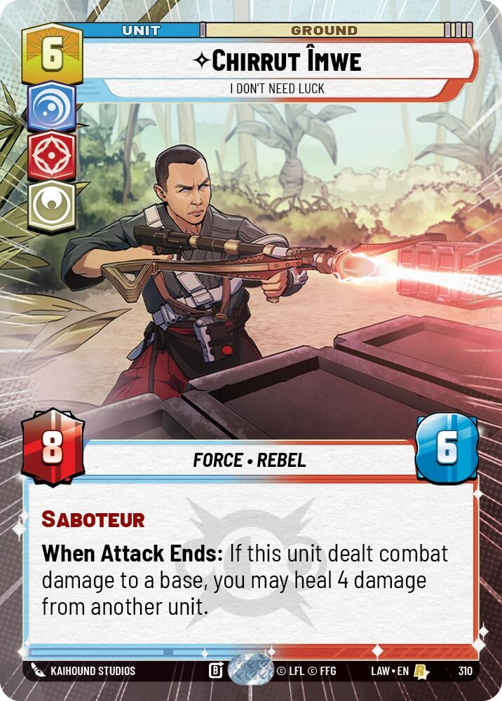 Image for Chirrut Imwe - I Don't Need Luck (Hyperspace) (310) (LAW) - Star Wars: Unlimited