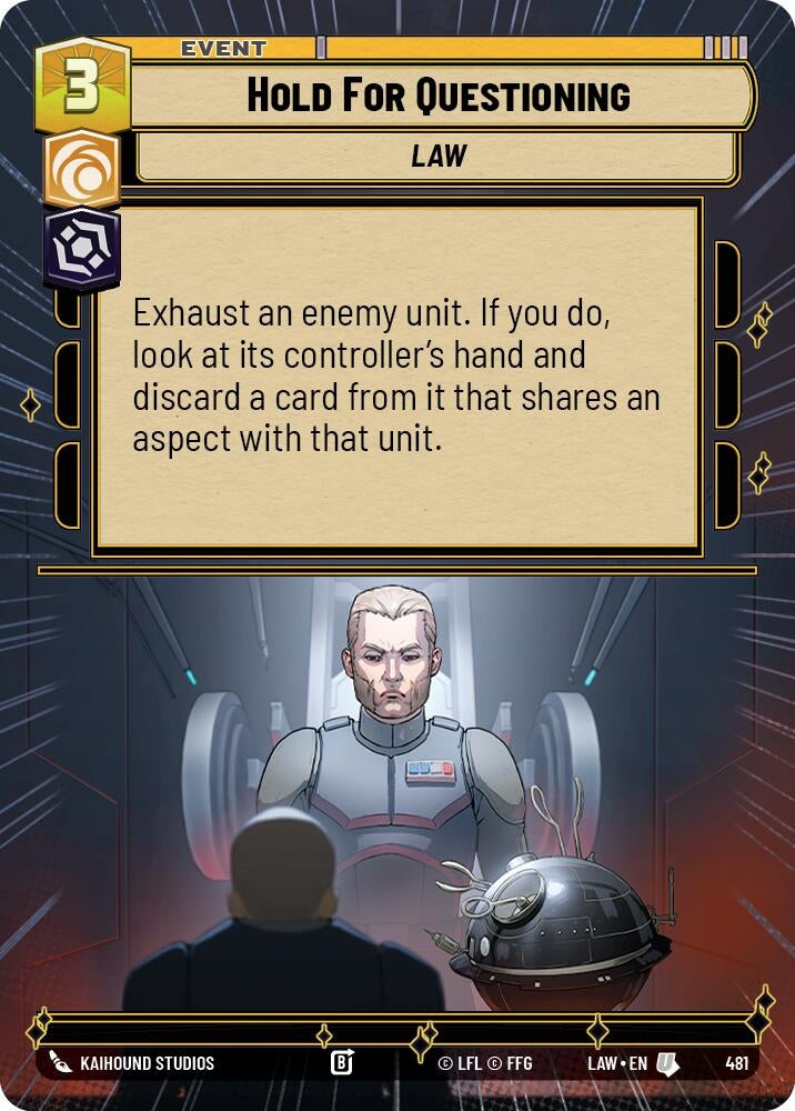 Image for Hold for Questioning (Hyperspace) (481) (LAW) - Star Wars: Unlimited