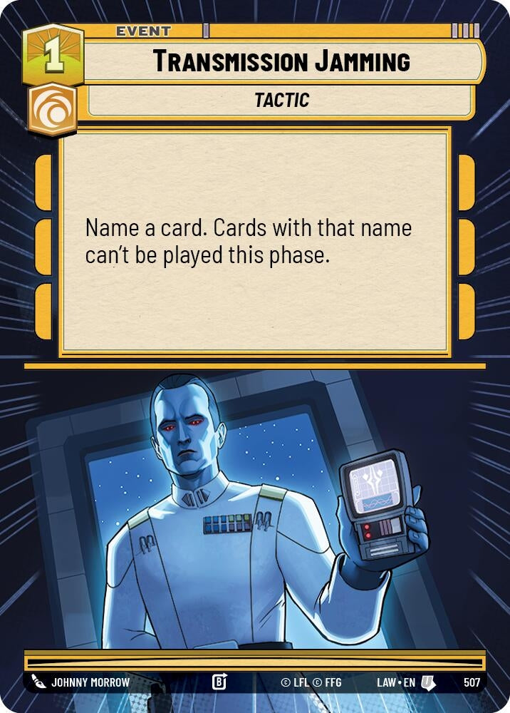 Image for Transmission Jamming (Hyperspace) (507) (LAW) - Star Wars: Unlimited