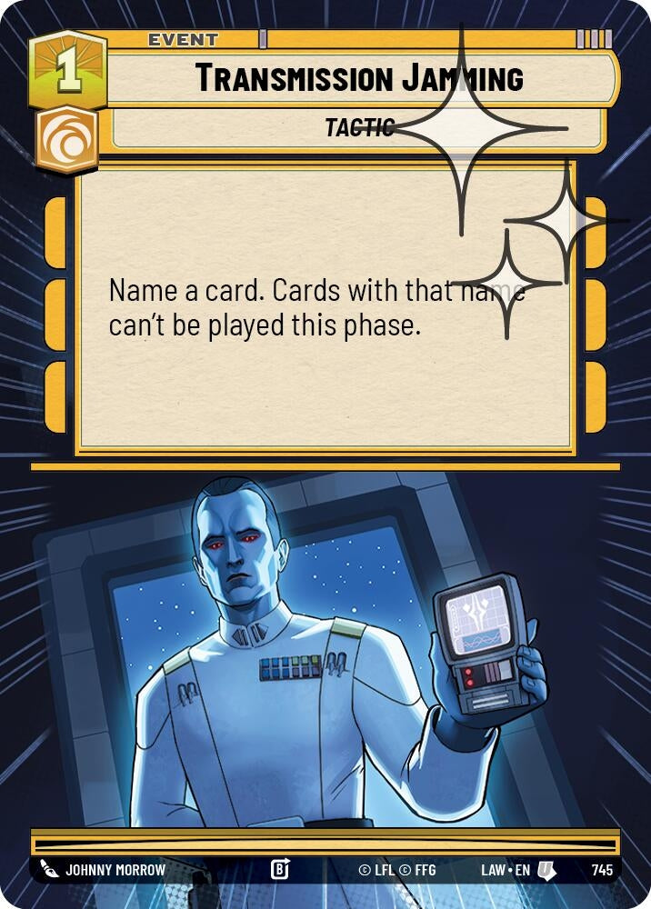 Image for Transmission Jamming (Hyperspace Foil) (745) (LAW) - Star Wars: Unlimited