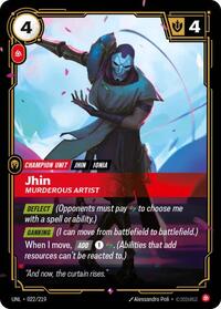 Jhin, Murderous Artist - Unleashed - 022/219