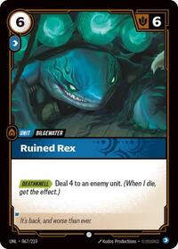 Ruined Rex - Unleashed - 067/219