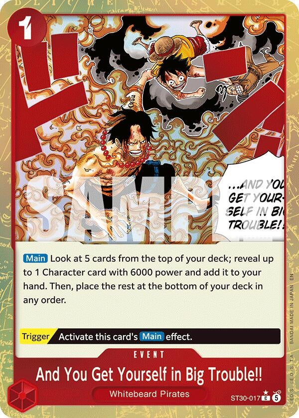 Image for And You Get Yourself in Big Trouble!! (Parallel) (ST30-017) (ST-30) - One Piece Card Game