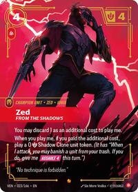 Zed, From the Shadows - Vendetta - 023/166