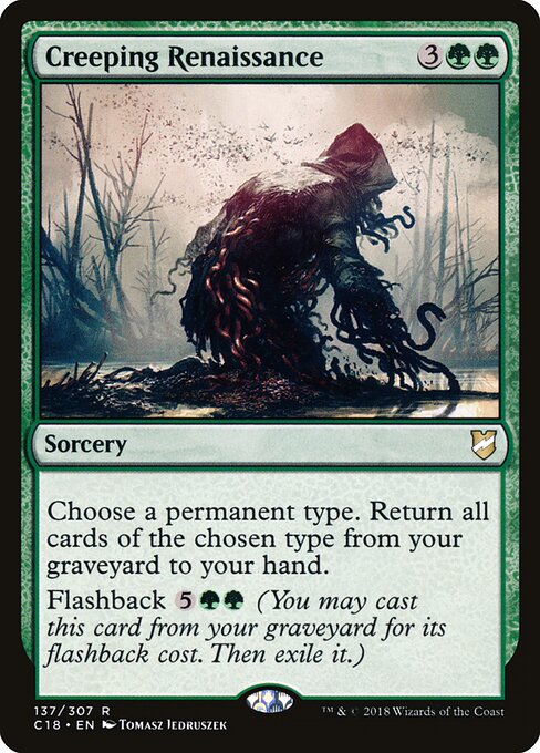 Creeping Renaissance - Commander 2018 - 137
