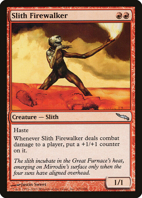 Slith Firewalker - Mirrodin - 107