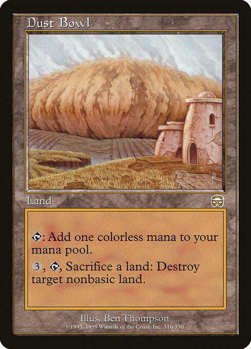 Dust Bowl - Mercadian Masques - 316