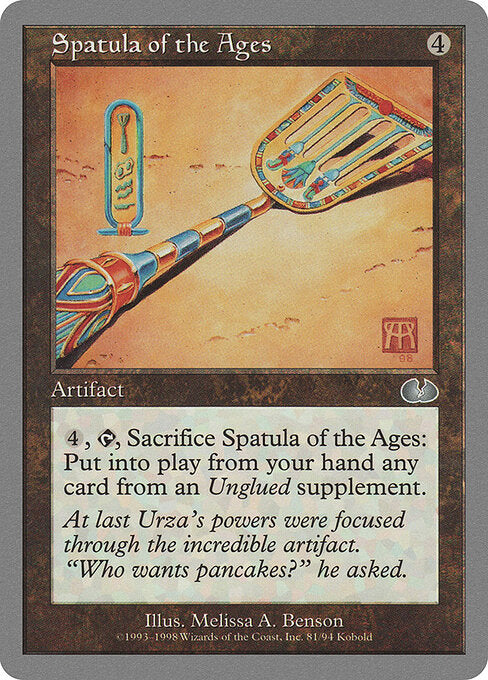 Spatula of the Ages - Unglued - 81