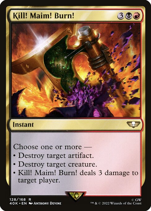 Kill! Maim! Burn! - Warhammer 40,000 Commander - 128