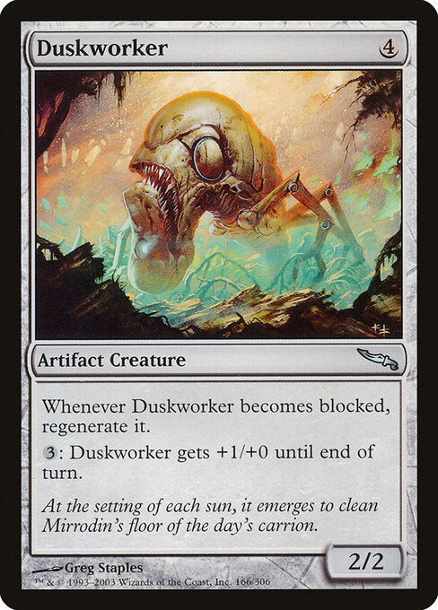Duskworker - Mirrodin - 166