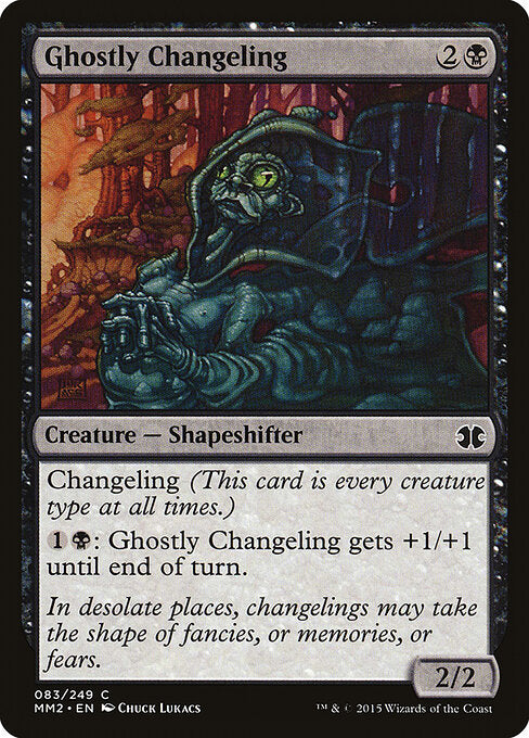 Ghostly Changeling - Modern Masters 2015 - 83