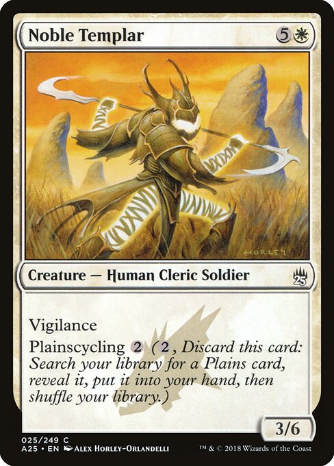 Noble Templar - Masters 25 - 25