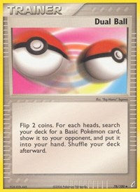 Dual Ball - EX Crystal Guardians - 78/100